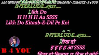 Aao Huzoor Tumko Sitaron Mein Le Chaloon  Karaoke With Scrolling Lyrics Eng amp हिंदी [upl. by Chilcote822]