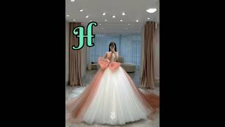 Choice your name first letter see pretty ball gownshortvideo youtube choose ballgown shorts [upl. by Carleen]