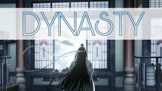 Mo dao zu shi『 AMV 』 Dynasty [upl. by Jeri294]