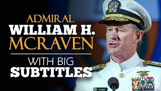 ENGLISH SPEECH  ADMIRAL WILLIAM H MCRAVEN Change the World English Subtitles [upl. by Chong]