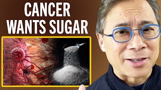 Cancer Loves Sugar  WATCH THIS To Prevent Disease  Dr William Li [upl. by Cooley3]