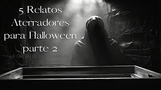 🕯️ 5 HISTORIAS DE TERROR  Rumbo a Halloween  Parte 2 [upl. by Nimoynib490]