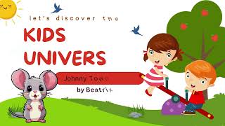 let’s discover the world  The Tale of Johnny Town MouseKidsUniverskidsstorieslearning [upl. by Christian]