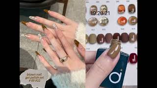 New arrival brown Nail gel polish set nails nailart nailtech naildesign nail gelnails gel [upl. by Nannek]