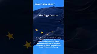 Something About Flag of Alaska Secrets Revealed shorts [upl. by Miguela]