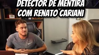 Detector de mentira Com Renato cariani [upl. by Becker808]