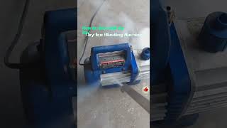 Dry ice blasting machine test before delivery [upl. by Githens]