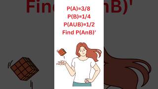 Probability practice problem No 13 shortsmaths mathematics [upl. by Sherard]