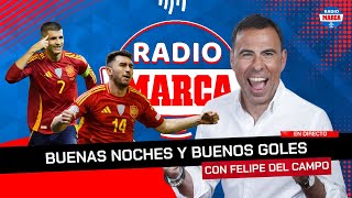 🥰 MORATA ES LA CABEZA Y EL CORAZÓN DE ESPAÑA I Buenas Noches y Buenos Goles I Radio MARCA [upl. by Nelle204]