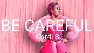 Be Careful Instrumental  Cardi B [upl. by Hendon]