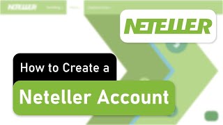 How to Open a Neteller Account  Step by Step Tutorial [upl. by Emilio]