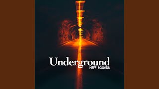 Underground [upl. by Noseimaj530]