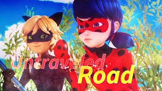 Untraveled Road  AMV Miraculous Ladybug [upl. by Bernetta775]