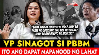 VP Sara Duterte Bumwelta sa PAHAYAG ni PBBM quotPAPALAGAN KO RIN YUNG GINAGAWA NILA SA AKINquot [upl. by Netsrik]