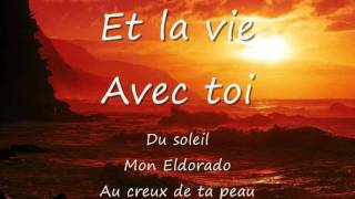 MON ELDORADO  Yannick Noah  PAROLES [upl. by Wenona]