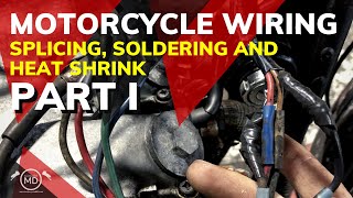 Motorcycle Wiring How to solder splice and heat shrink lasting connections  PART 1 [upl. by Neff]