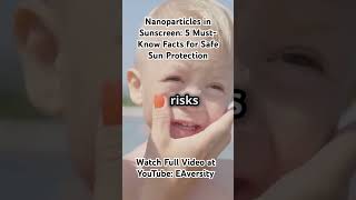 Nanoparticles in Sunscreen 5 MustKnow Facts for Safe Sun Protection [upl. by Lesya720]