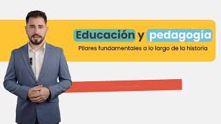 Historia de la Educación y la Pedagogía Unidad 1 [upl. by Vatsug]