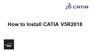 How To Install CATIA V5R28  CATIAV5R2018  Complete Installation [upl. by Yeh428]