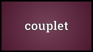 Couplet Meaning [upl. by Acacia]