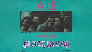 Black Blood  AIE A mwana Official Audio [upl. by Warfeld897]