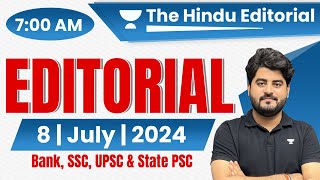 8 July 2024  The Hindu Analysis  The Hindu Editorial  Editorial by Vishal sir  Bank  SSC UPSC [upl. by Iturhs]