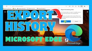 How To Export History In Microsoft Edge  Export Browsing Data [upl. by Gentilis139]