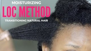 Moisturizing My Transitioning Natural Hair  LOC Method Tutorial [upl. by Honorine]