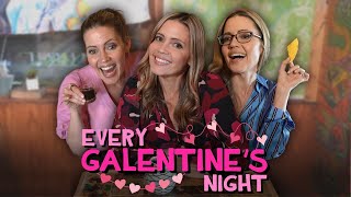 Every Galentines Night [upl. by Cirri]