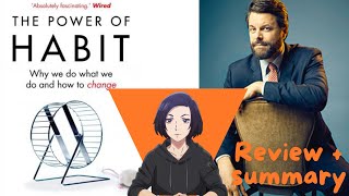 quotThe Power of Habitquot Book Review How to Change Your Life by Understanding Habits [upl. by Shelton]