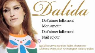 Dalida  Taimer follement  Paroles Lyrics [upl. by Filberto]