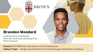 CSCI 1300 UI amp UX  Topic Designing Virtual and Augmented Reality Interfaces  Brown University [upl. by Clite]