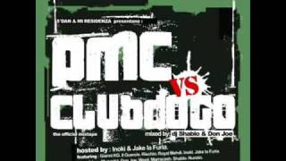 PMC vs Club Dogo  Tutto il mondo [upl. by Musette]