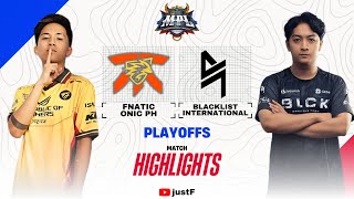 ONIC vs BLCK HIGHLIGHTS  MPL PH S13 Playoffs Day 1 FNATIC ONIC PH vs BLACKLIST INTERNATIONAL [upl. by Airun]