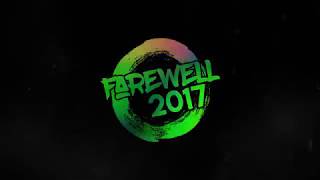 Farewell 2017 Hyper  Sakibul Hakim [upl. by Agustin]