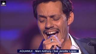 AGUANILE  Marc Anthony feat Jennifer Lopez enzogd [upl. by Utter]