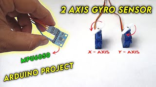 2 Axis Gyro sensor MPU6050 with Arduino Arduino project raminventedtech arduinoproject mpu6050 [upl. by Wilhide]