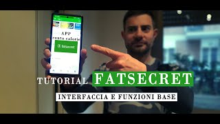 Tutorial FATSECRET video 14  INTERFACCIA E FUNZIONI BASE [upl. by Ellennoj820]