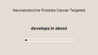 Neuroendocrine Prostate Cancer CuttingEdge Therapies You Should Know  Part 2 [upl. by Cliff]