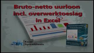 Bruto netto uurloon incl overwerktoeslag in Excel berekenen ✅ [upl. by Lichter269]