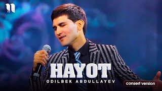 Odilbek Abdullayev  Hayot consert version 2021 [upl. by Kaela]