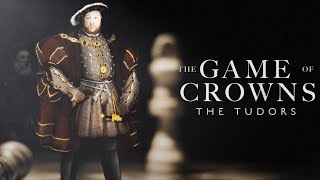 The Game of Crowns The Tudors 2022 British Royal Family History [upl. by Rudie898]