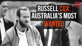 How Australias Most Wanted Man Hid for 11 Years  Russell Cox  TCC [upl. by Filberte]