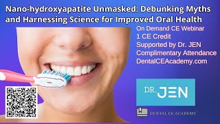 NANO HYDROXYAPATITE UNMASKED Debunking Myths and Harnessing Science for Improved Oral HealthDental [upl. by Malone]