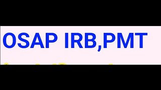 Osap IRB pmt last date extended update tomorrow the letter will be delivered in opssb and omv office [upl. by Lochner228]