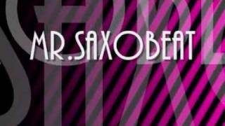 Alexandra Stan  MrSaxobeat  Lyrics [upl. by Gile]