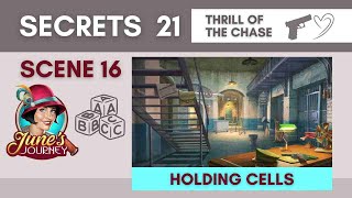 June’s Journey Secrets 21  Scene 16 Holding Cells Word Mode  Thrill of the Chase [upl. by Parnas692]