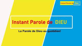 INSTANT PAROLE DE DIEU DU JEUDI 22 AOÛT 2019 [upl. by Ateekahs]