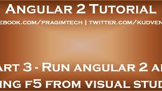 Run angular 2 app using f5 from visual studio [upl. by Pattie]