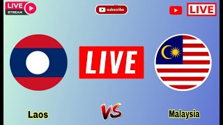 🔴LIVE  Malaysia vs Laos Today Live Match Score  Laos vs Malaysia International Friendly Live [upl. by Ul]